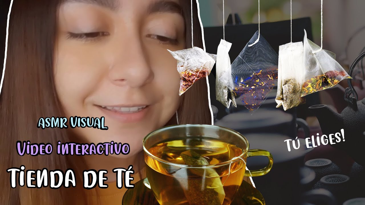 ASMR español | TE PREPARO UN TÉ de ASMR 🍵 | VIDEO INTERACTIVO | ASMR VISUAL | Ann Vargas