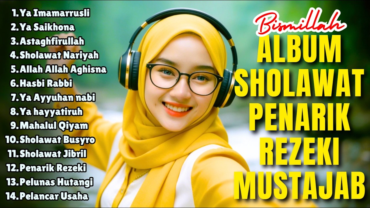 SHOLAWAT VIRAL TERBARU 2026 | SHOLAWAT NABI PENARIK REJEKI | Sholawat Jibril, Sholawat Burda, Nariya