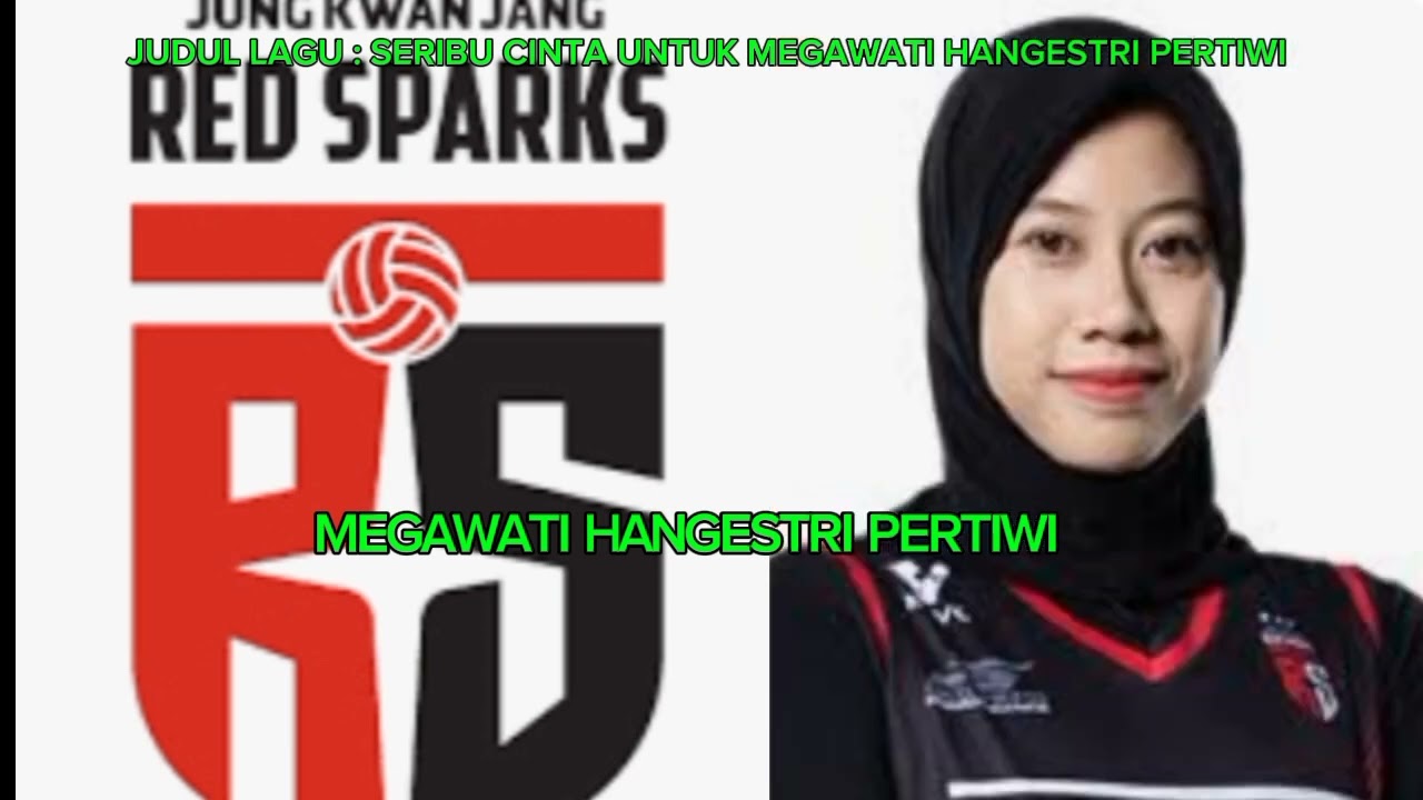 SERIBU CINTA ❤️ MEGAWATI HANGESTRI PERTIWI ❤️RED SPARK