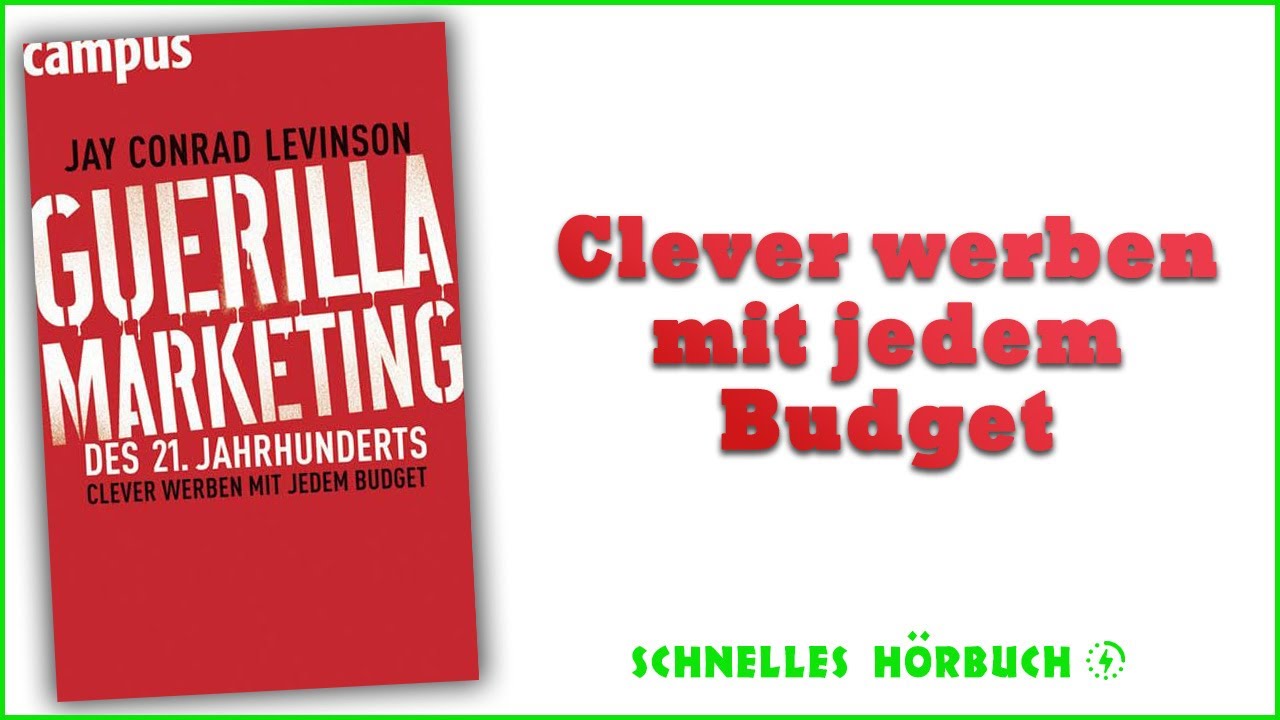 ⭐Guerilla Marketing des 21. Jahrhunderts - Jay Conrad Levinson - hörbuch kostenlos