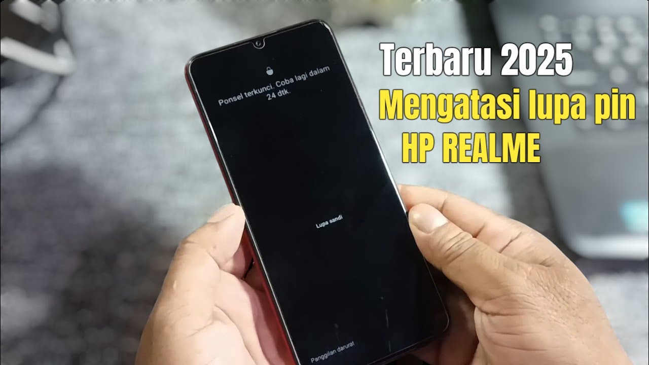 Cara mengatasi lupa pin atau kunci layar hp realme