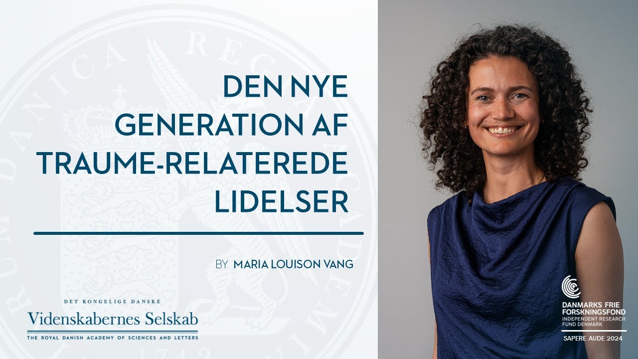 Maria Louison Vang - Den nye generation af traume-relaterede lidelser