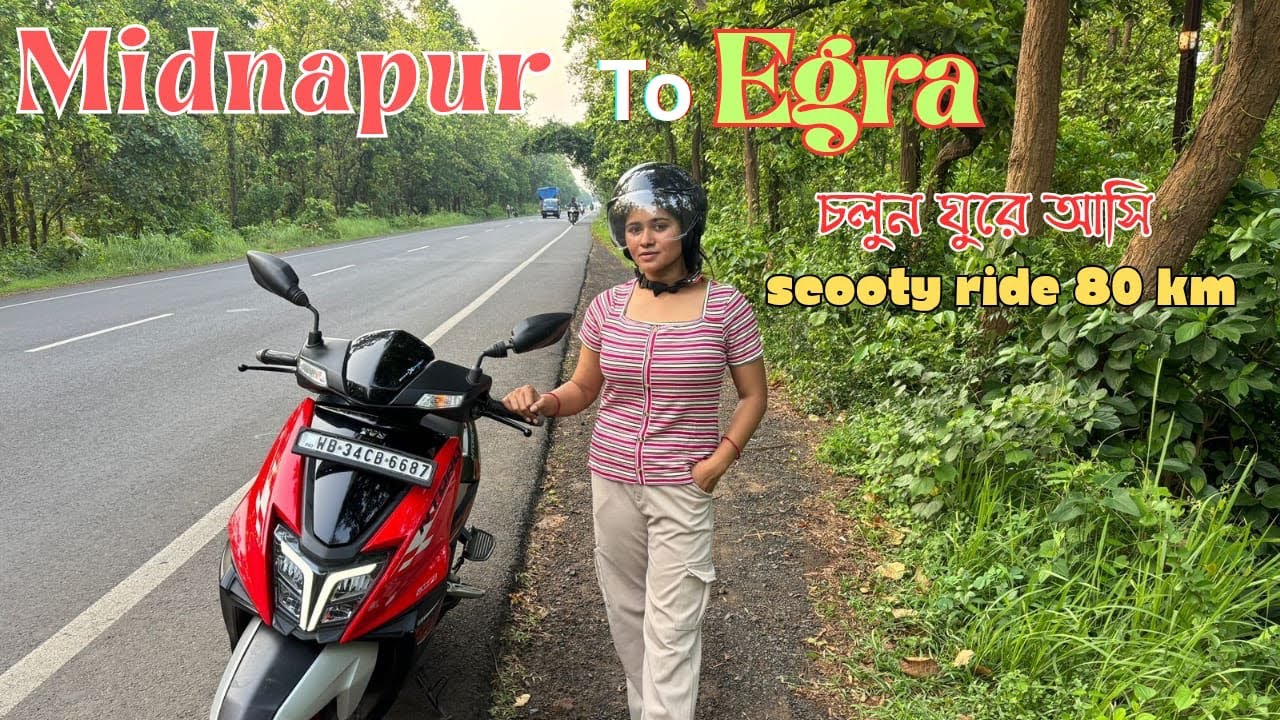 Midnapore To Egra Scooty Ride 🛵 || Scooty Ride || Enjoy the journey ||Explore the Ride || 