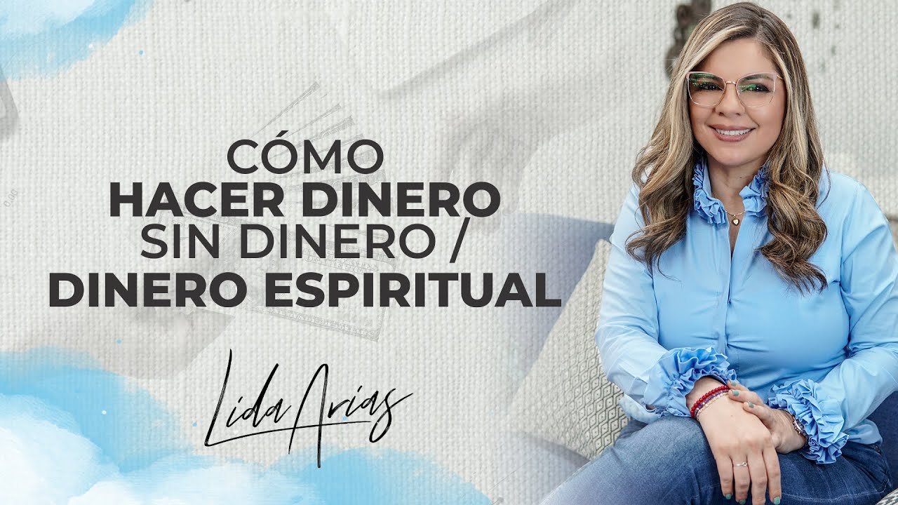 Cómo hacer dinero sin DINERO / DINERO ESPIRITUAL