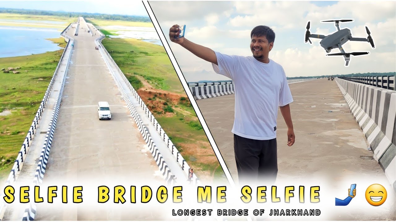 Selfie Bridge Dumka | Longest Bridge Of Jharkhand | HBV