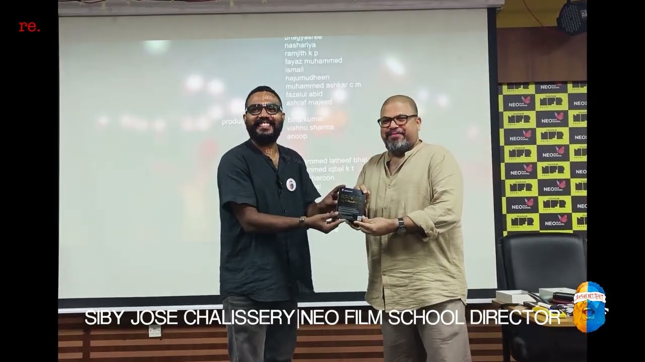 re. MOVIE SCREENING | NEO FILM SCHOOL KOCHI | SIBY JOSE CHALISSERY | AMSKKART.TENT