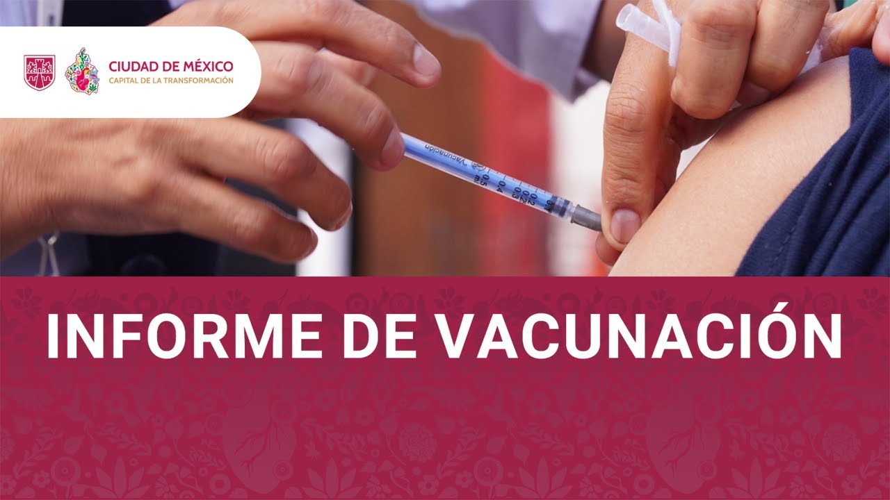 Informe de Vacunación