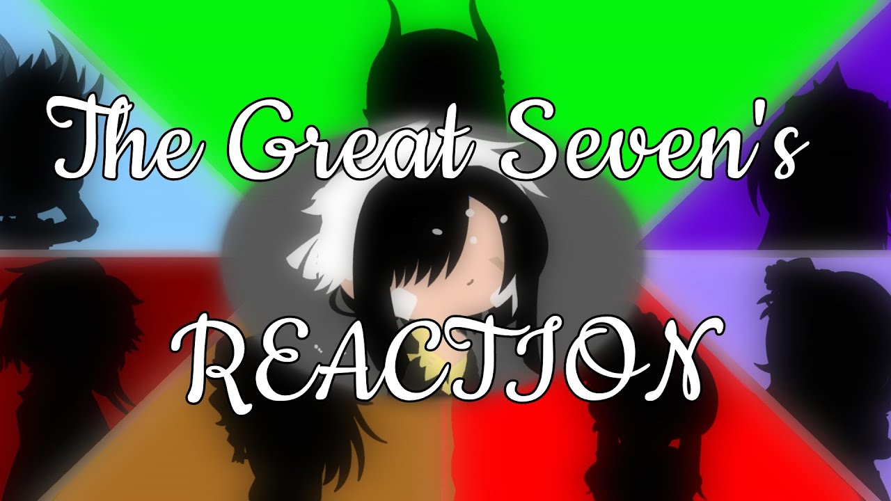 The Great Seven's Reaction to the Overblot Boys //Great Seven AU//Twisted Wonderland//Gacha Club