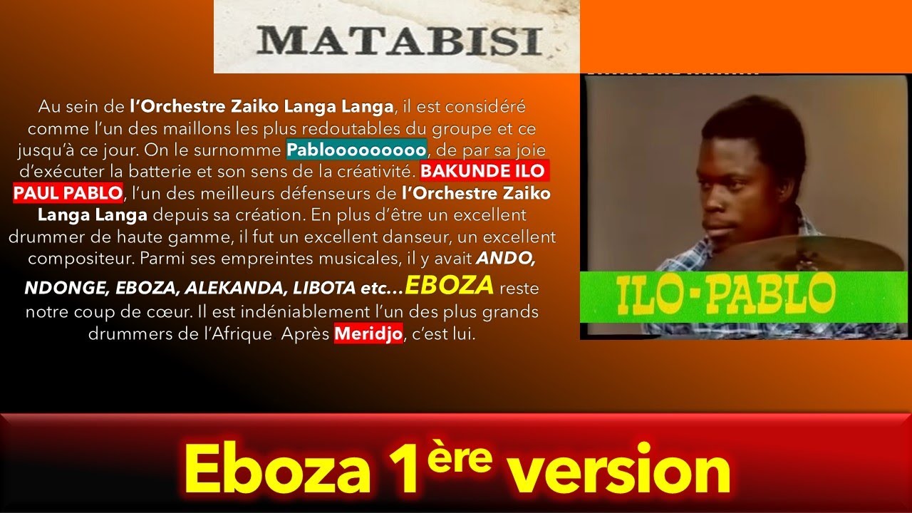Eboza 1ère version Une Des Plus Belles Poésies de Bakundé Ilo Pablo & Orchestre Zaïko Langa Langa