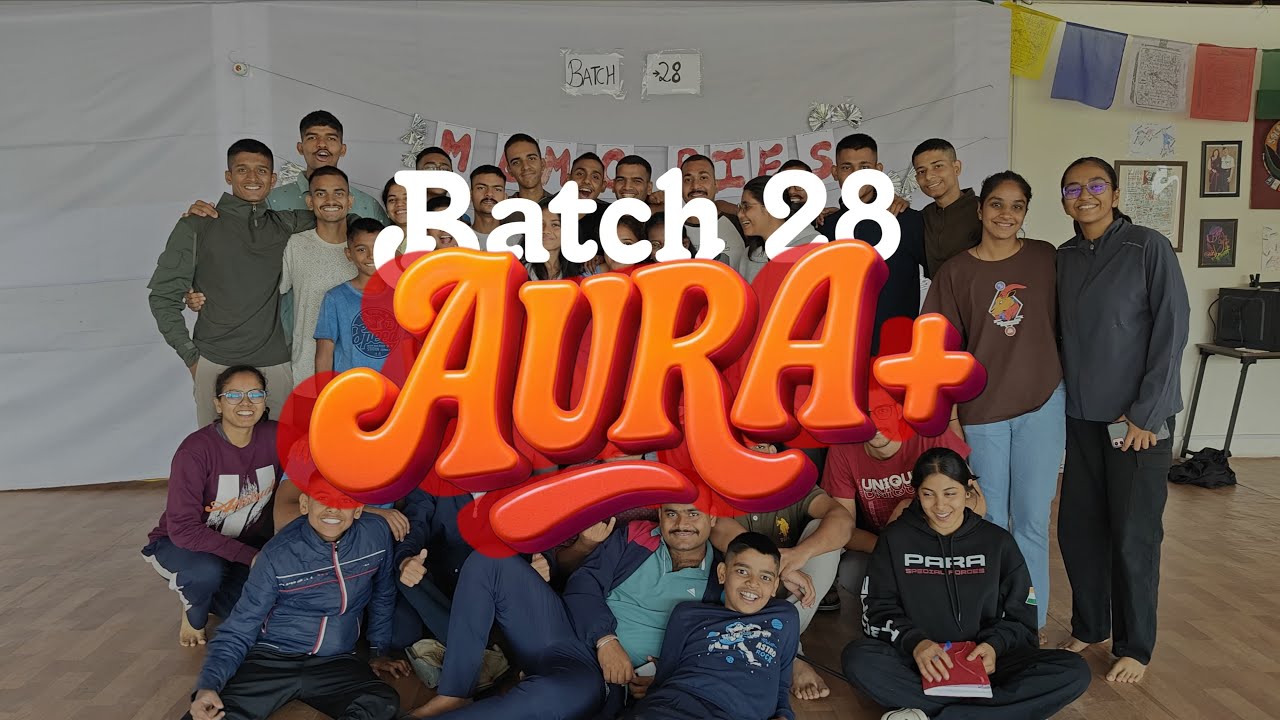 From Aura - To Aura + | Journey Of Batch 28 | Soldier Unplugged | Col. Rajeev Bharwan