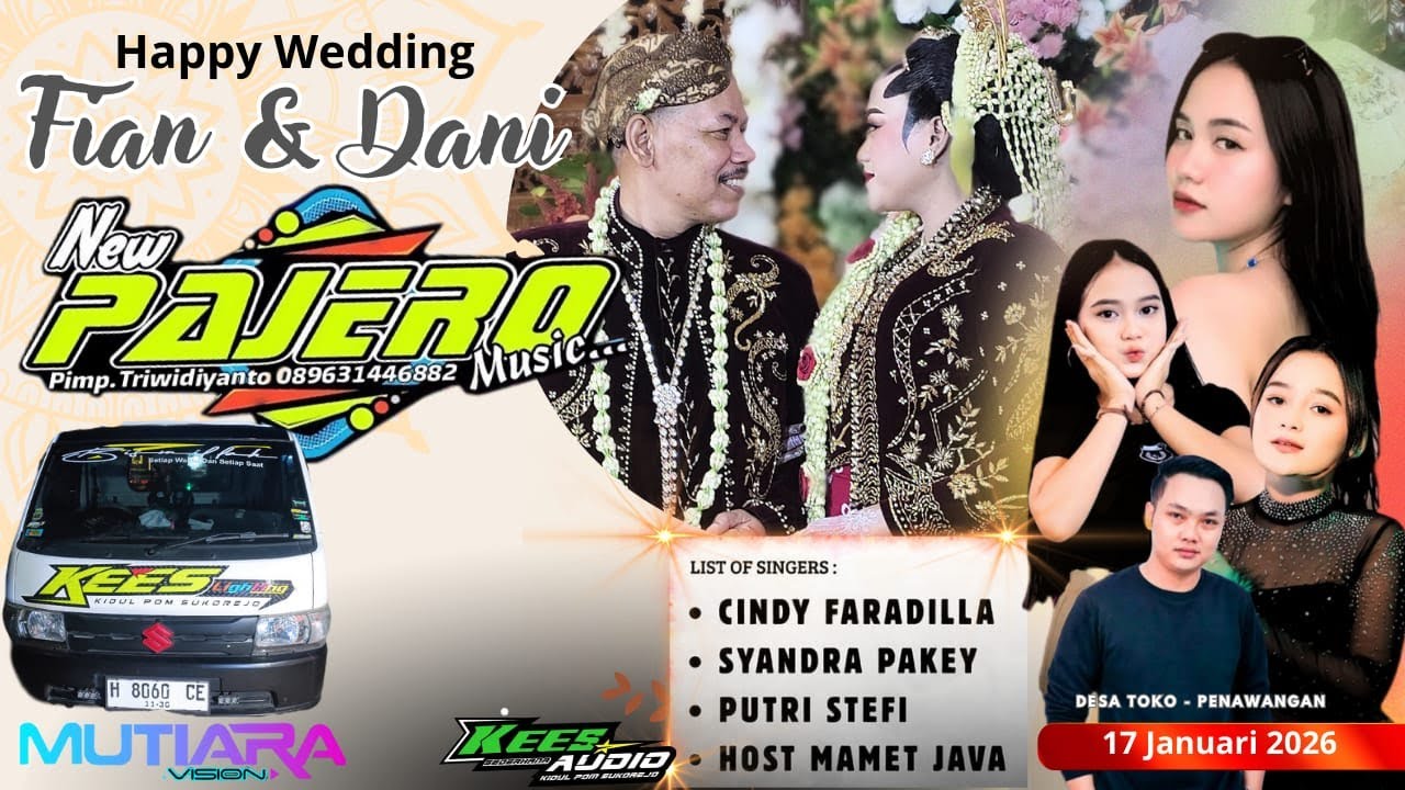 #Live New PAJERO Gela Gelo // Wedding VIAN & DANI  // KEES audio // Toko, 17 Januari 26