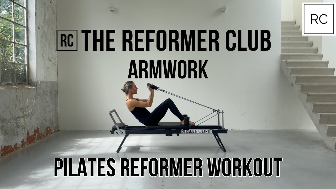Pilates Reformer Armwork Oefeningen – Sterke, slanke armen & stabiele schouders - Nederlands