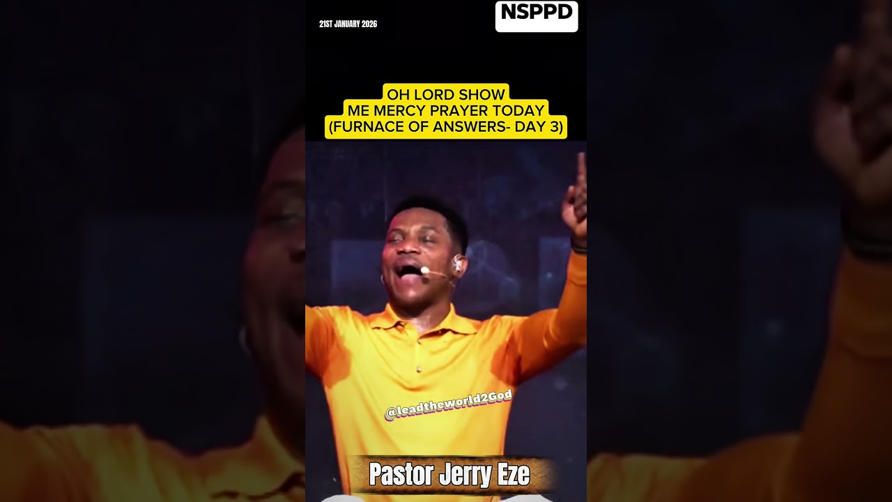 Oh Lord Show Me Mercy Prayer Today (Furnace of Answers- Day 3) by Pastor Jerry Eze #nsppd #shorts 