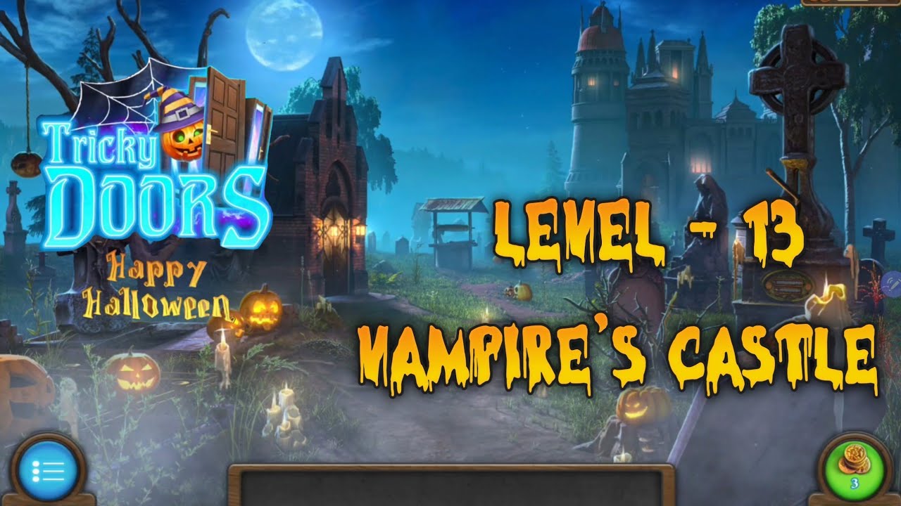 Tricky doors level - 13 vampire's castle wolkthrough by l s v