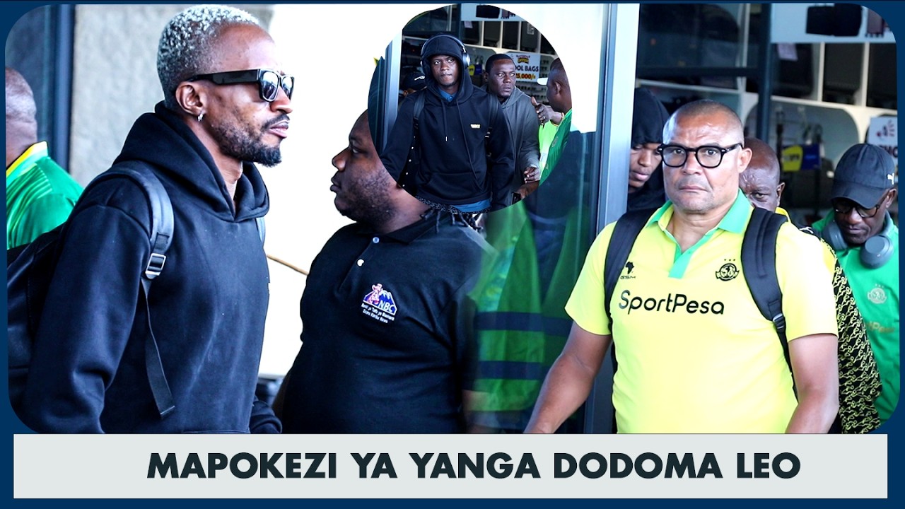 YANGA WATUA DODOMA/PACOME APOKELEWA KIFALME/DIARA&AZIZ BALAA/TAZAMA KIKOSI KILIVYOWASILI