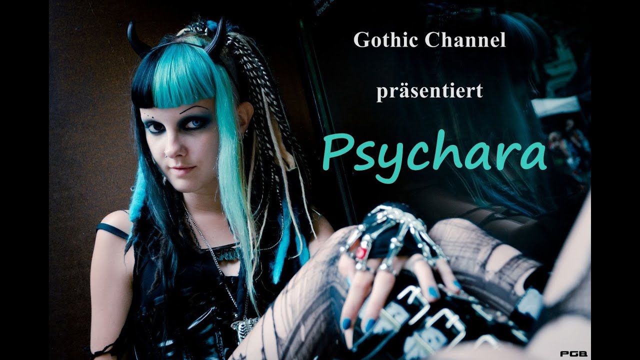 GothicChannel präsentiert -Psychara-