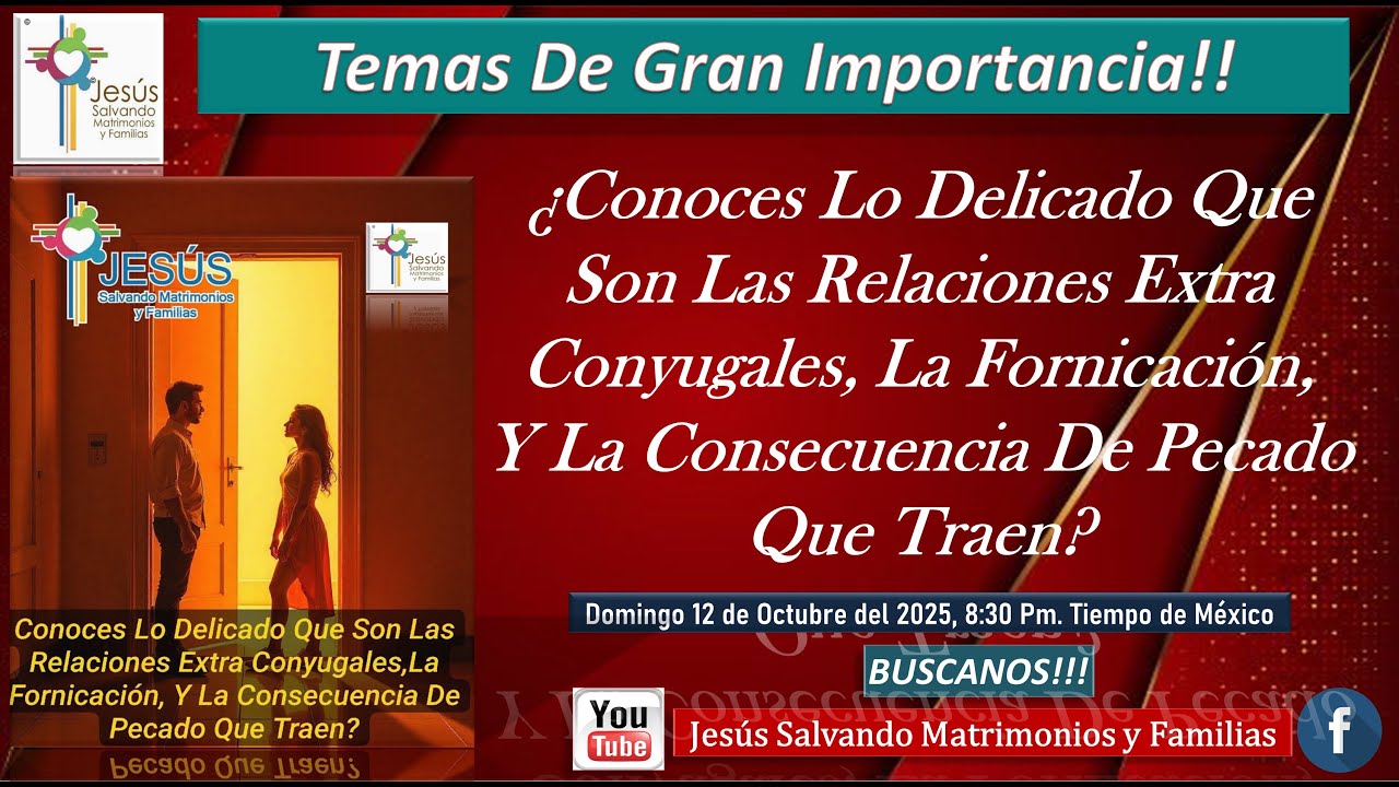 ¿Conoces Lo Delicado De Las Relaciones Extra Conyugales, La Fornicación Y Su Consecuencia De Pecado?