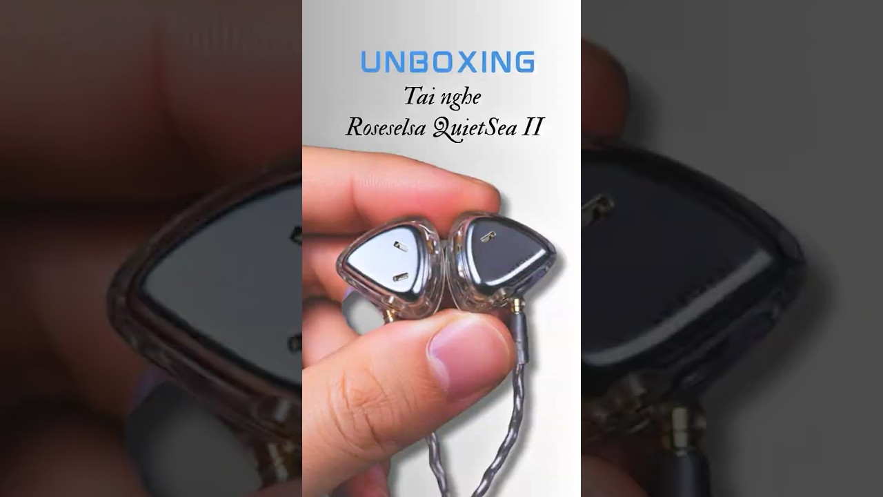 Unboxing Tai nghe Roseselsa QuietSea II - Songlongmedia #unboxing #songlongmedia #tech #fypシ