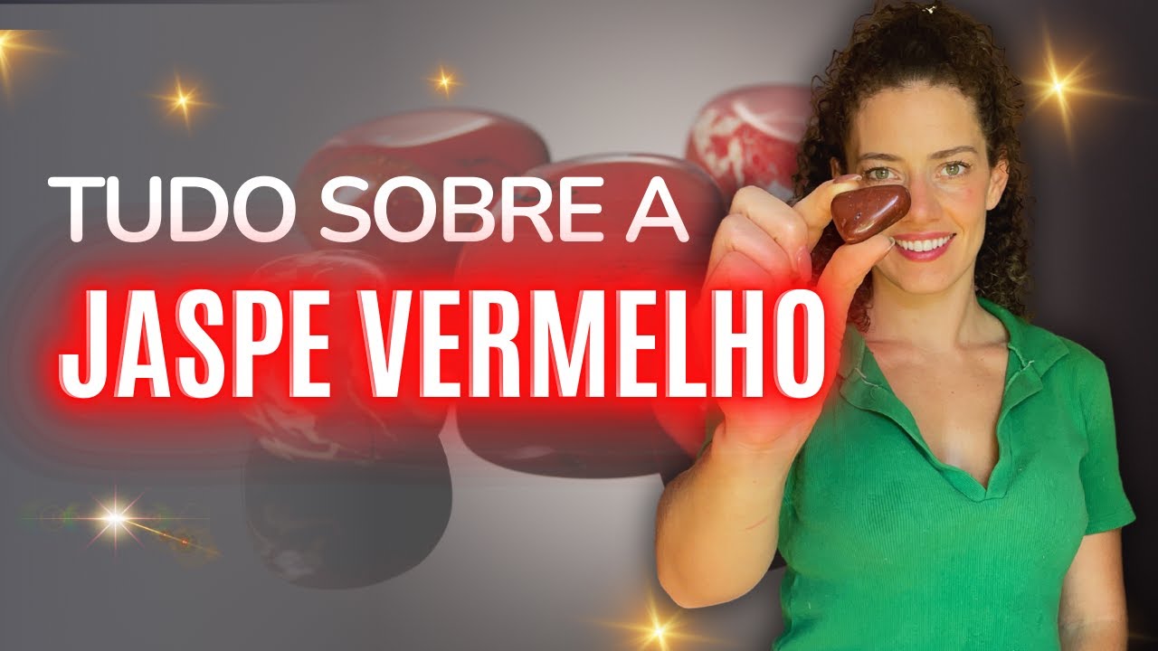 Tudo sobre o CRISTAL JASPE VERMELHO - Aprenda como e onde usar esse cristal