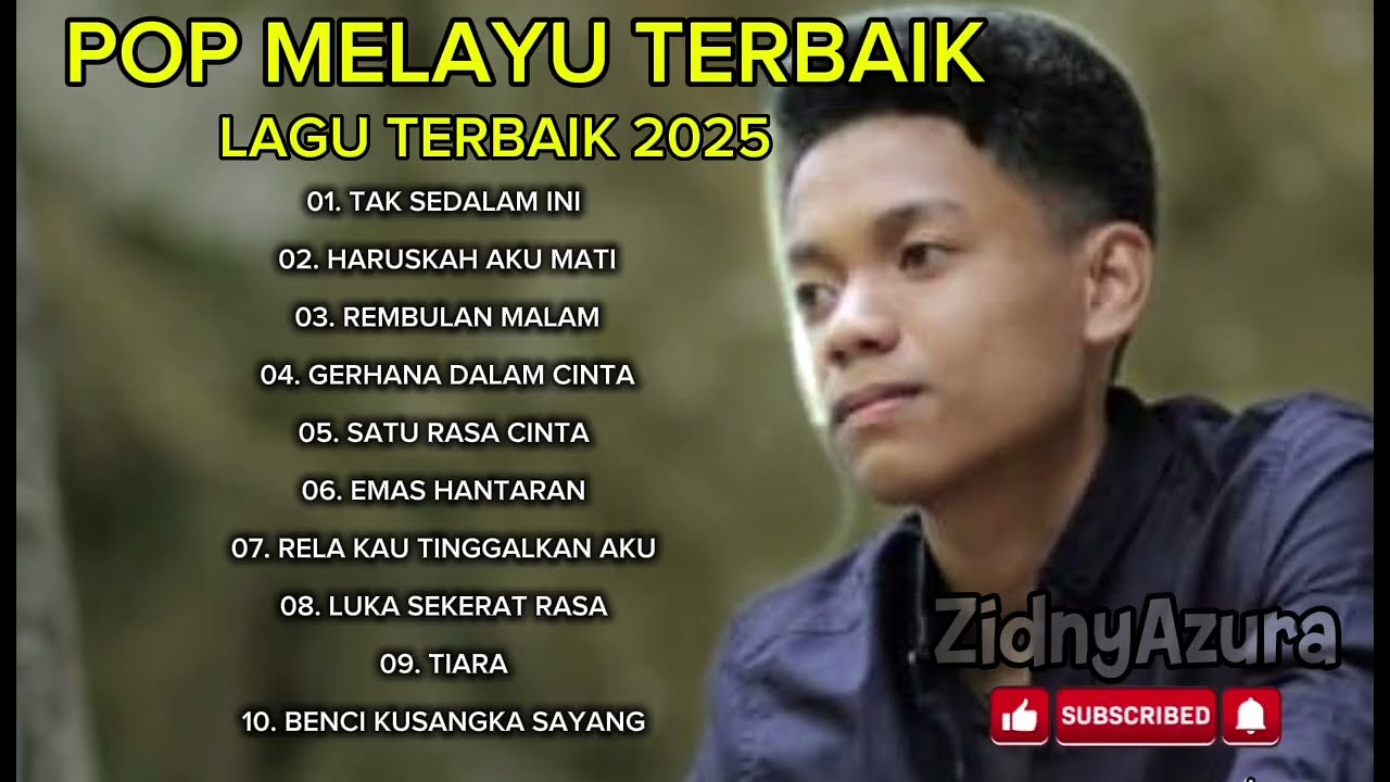 LAGU POP MELAYU TERBAIK 2025 🔥 | POP MELAYU TERBARU - TAK SEDALAM INI 