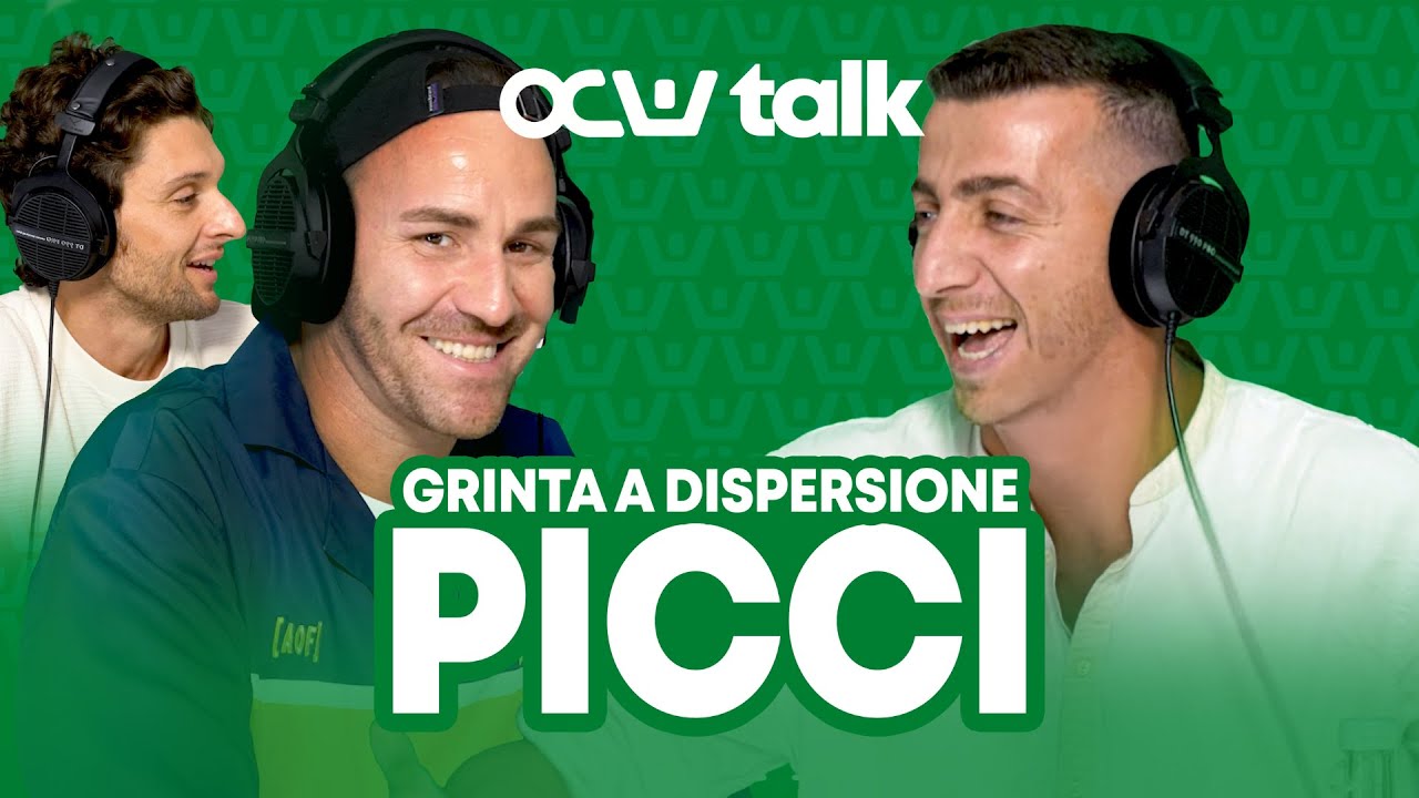 ANTONIO PICCI: SBAGLIARE &Egrave; UMANO, RICONOSCERLO &Egrave; DA BOMBER | OCW Talk