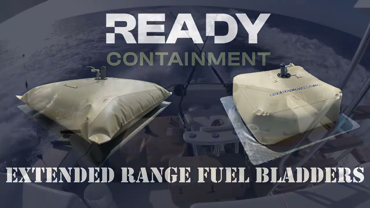 Extended Range Marine Fuel Bladders in Action | Ready Containment