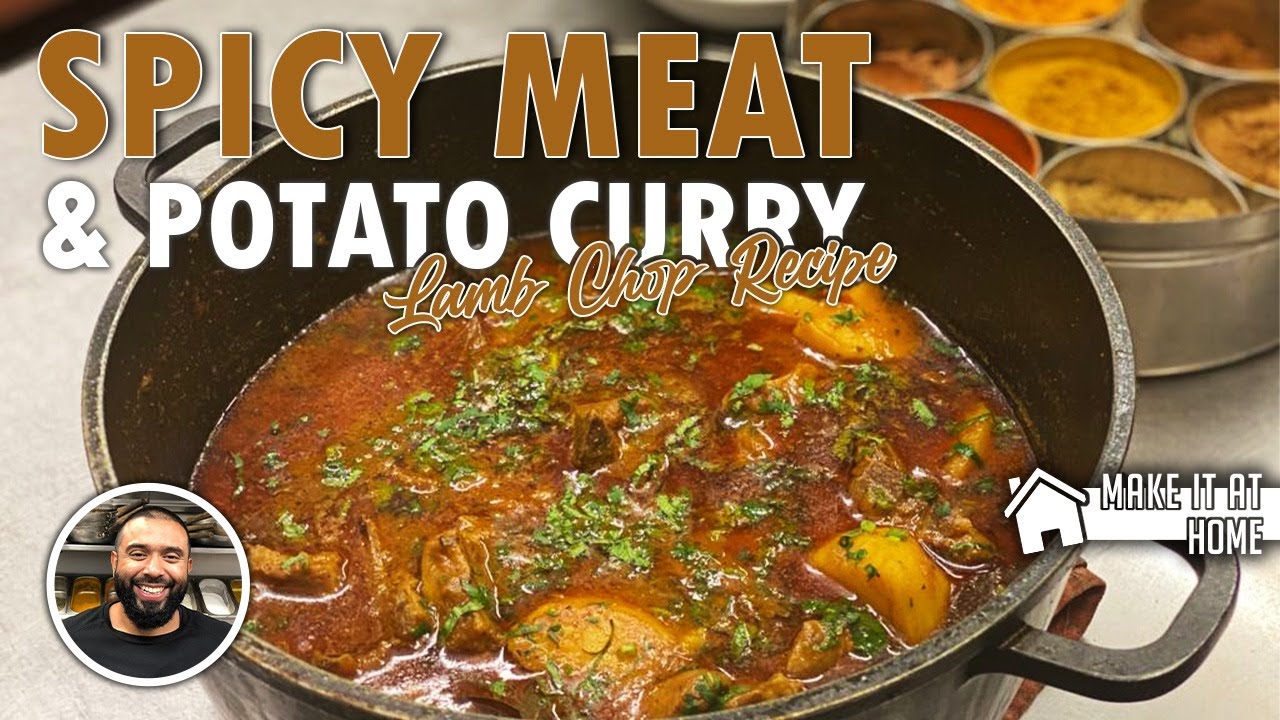 ***SPICY RED HOT*** MEAT & POTATO RECIPE | HOMESTYLE LAMB CHOP CURRY
