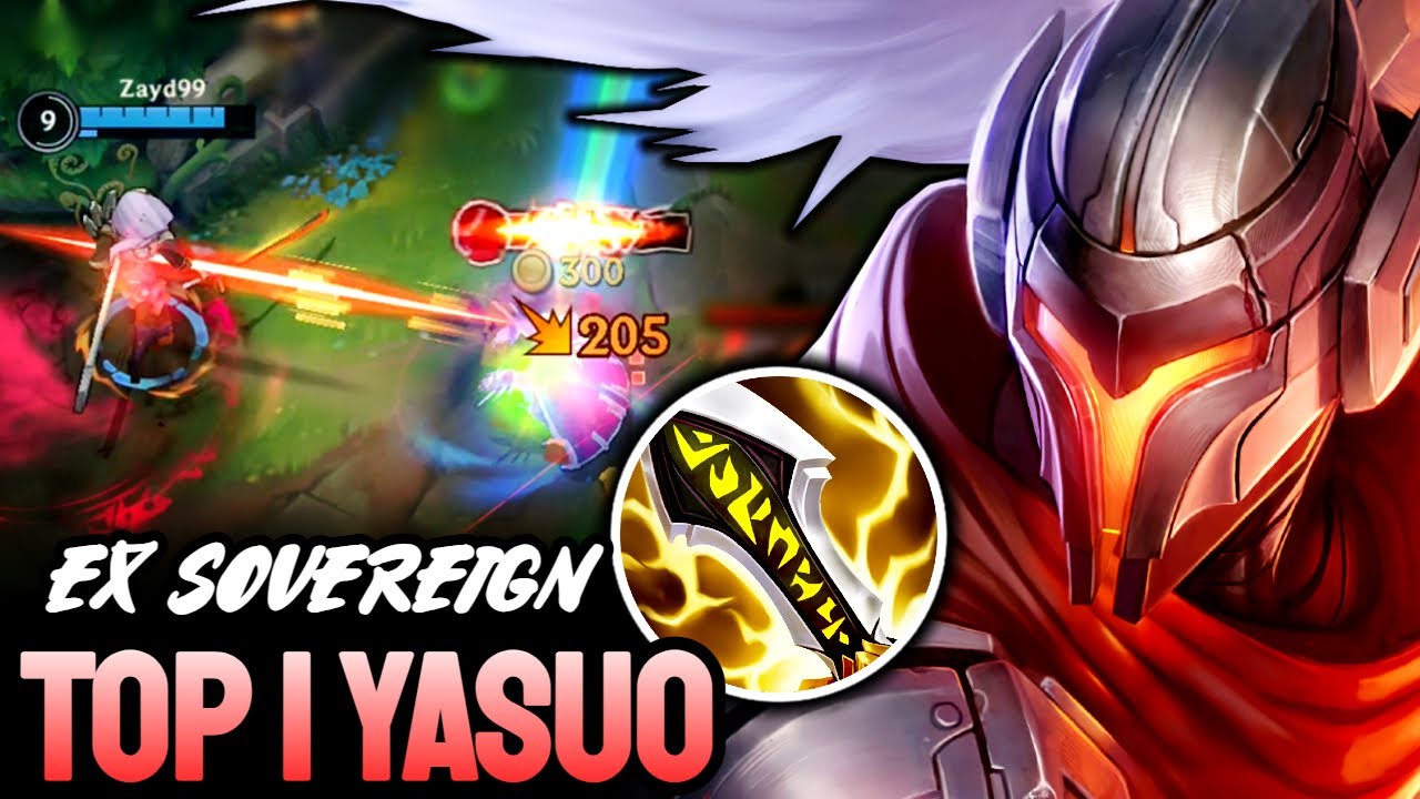 WILD RIFT YASUO - TOP 1 YASUO GAMEPLAY | EX SOVEREIGN RANKED
