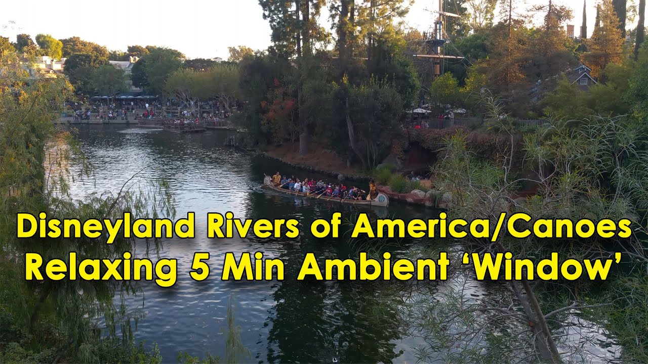 Disneyland Rivers of America, Canoes, and Splash Mountain turnaround ambient 'Window' video
