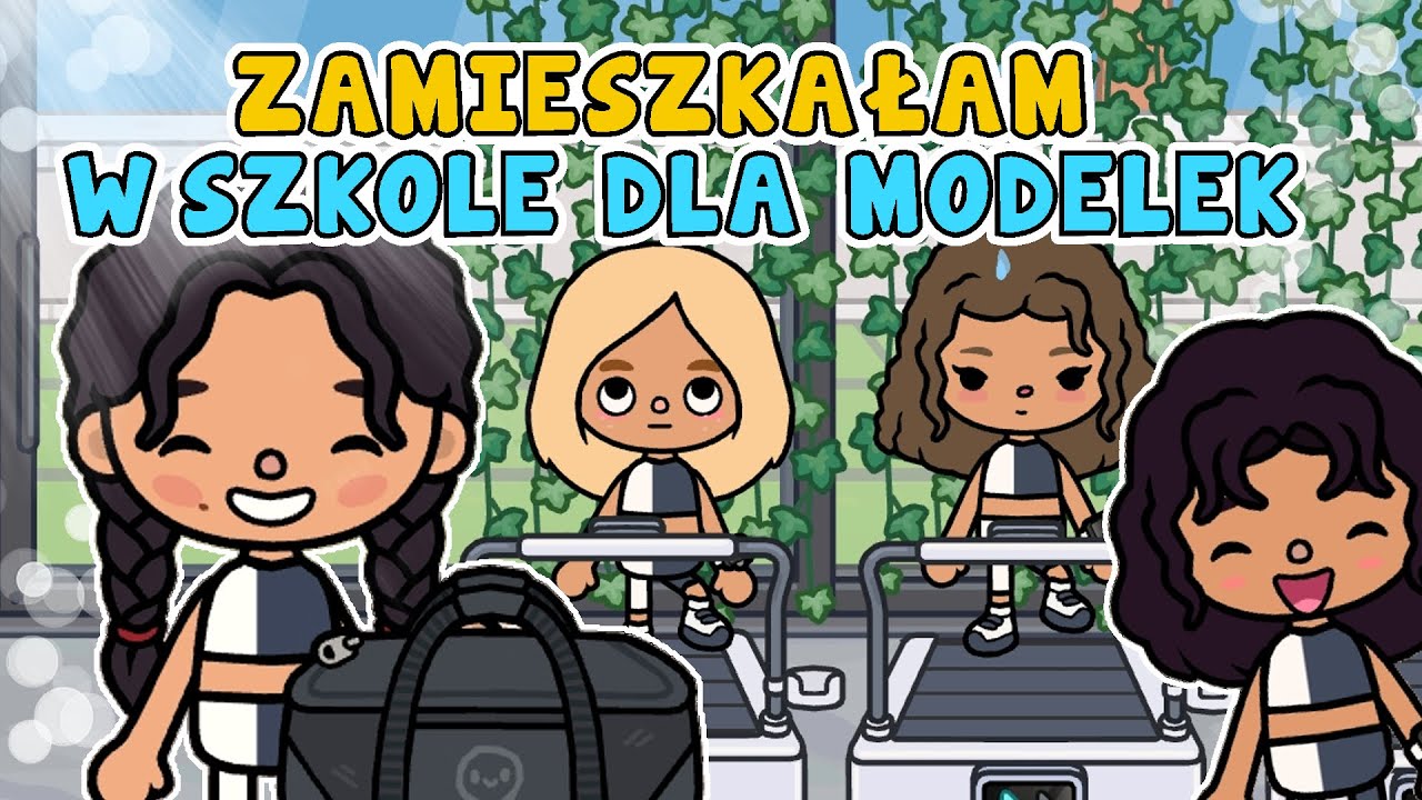 ZAMIESZKAŁAM W SZKOLE DLA MODELEK ✨ TOCA BOCA HISTORYJKA 🔥 BAJOLANKI 