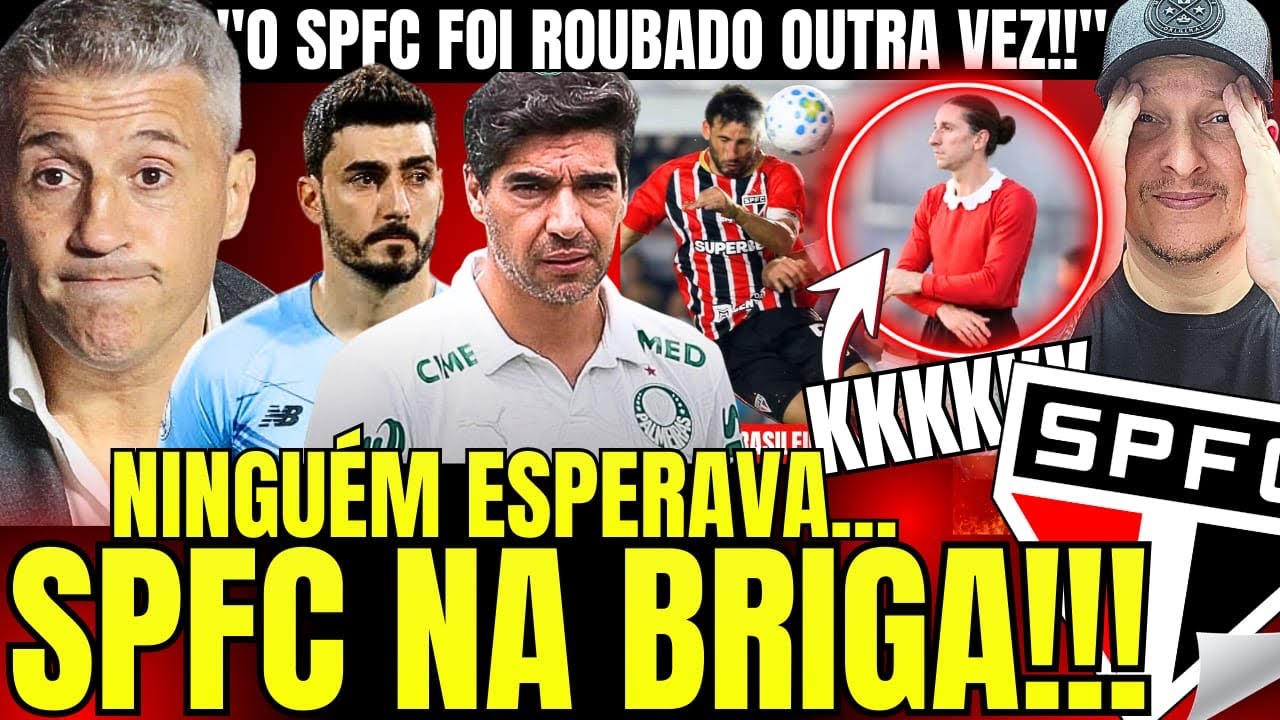 DECOLOU! SPFC VOLTA A BRlGAR, MAS É ROUBADO OUTRA VEZ.. | ABEL CITA O SPFC | RAFAEL, O “PAREDÃO” E+