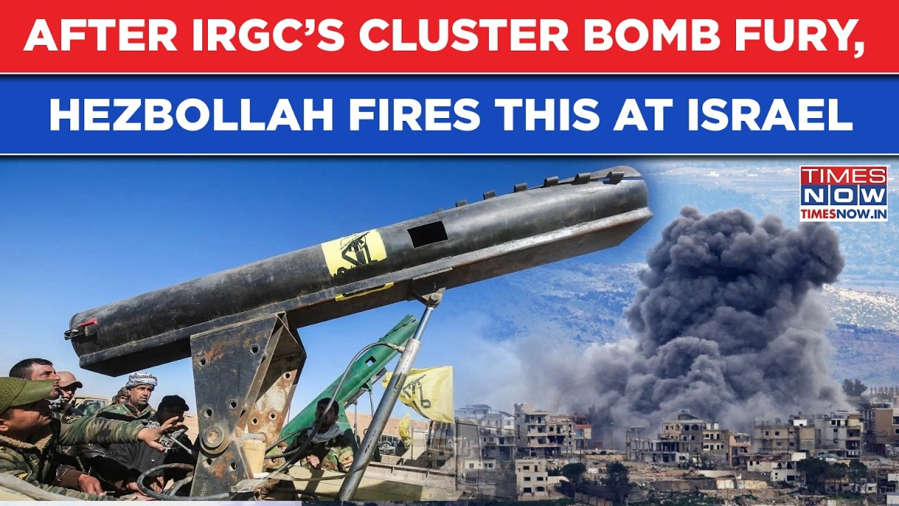 Iran War:  After IRGC’s Cluster Bomb Fury, Now Watch HEZBOLLAH Fire Rockets At Israeli Military