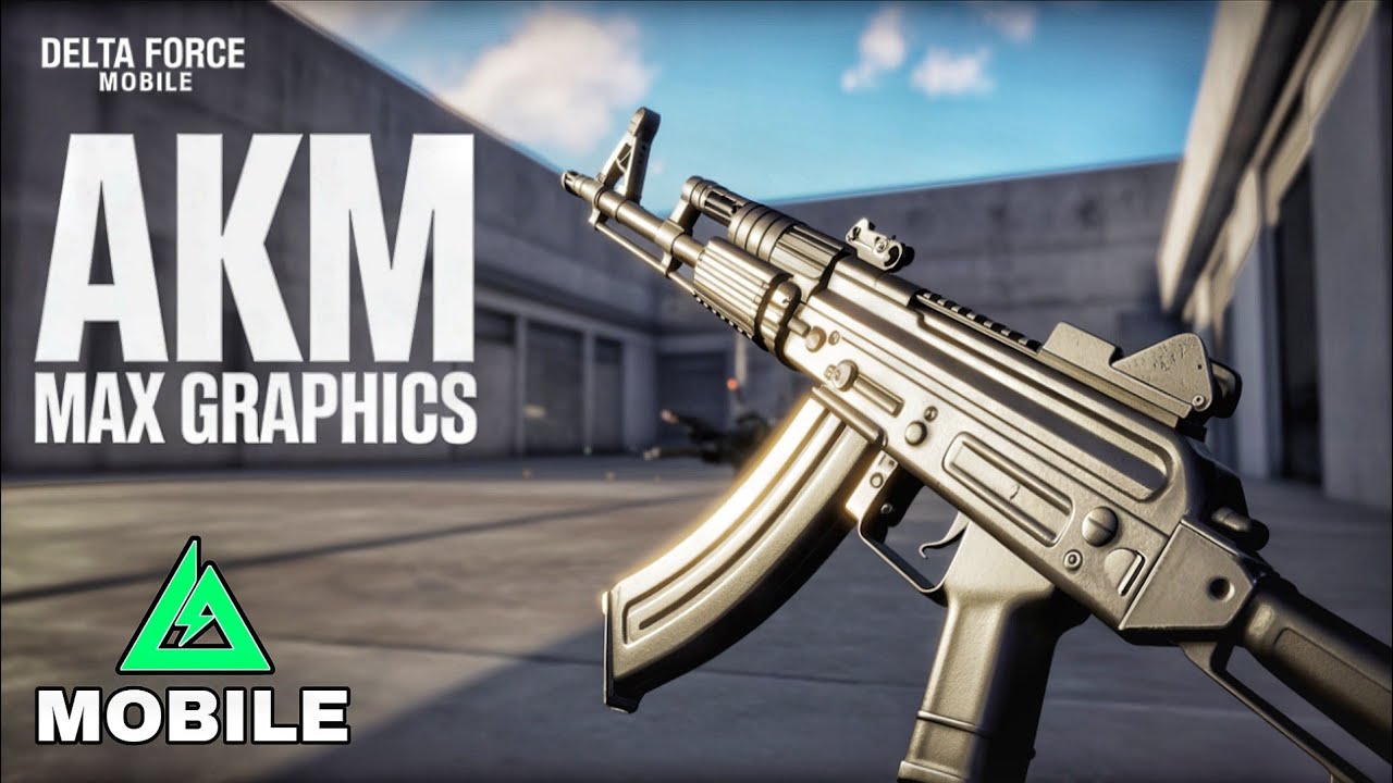DELTA FORCE MOBILE - AKM Max Graphics Ultra Smooth Gameplay (Android/iOS)