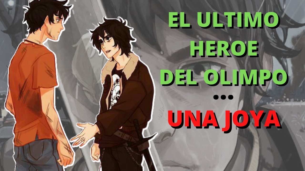 PJO: EL ULTIMO HEROE DEL OLIMPO Es Tremenda Joya