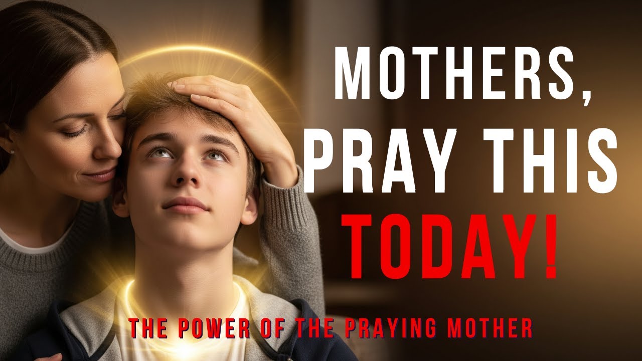 MOTHERS, PRAY THIS! DIVINE COVERING FOR YOUR CHILDREN – PSALM 91