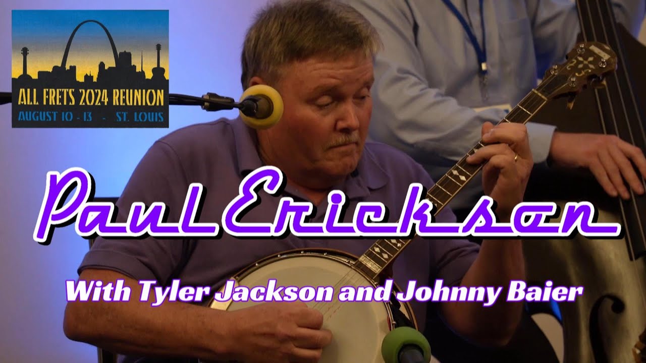 Paul Erickson - All Frets Reunion -2024 - St Louis