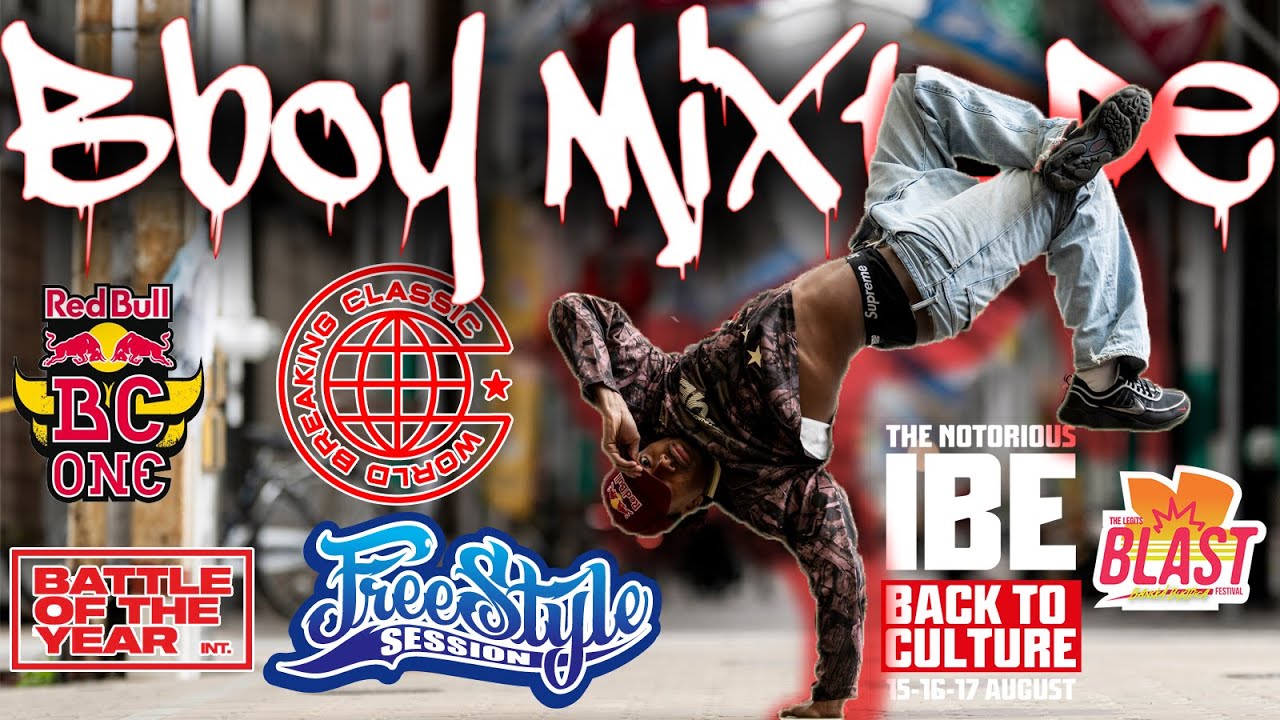 The Ultimate B-Boy Mixtape 2025 | Soundtrack of the World’s Biggest Breaking Battles