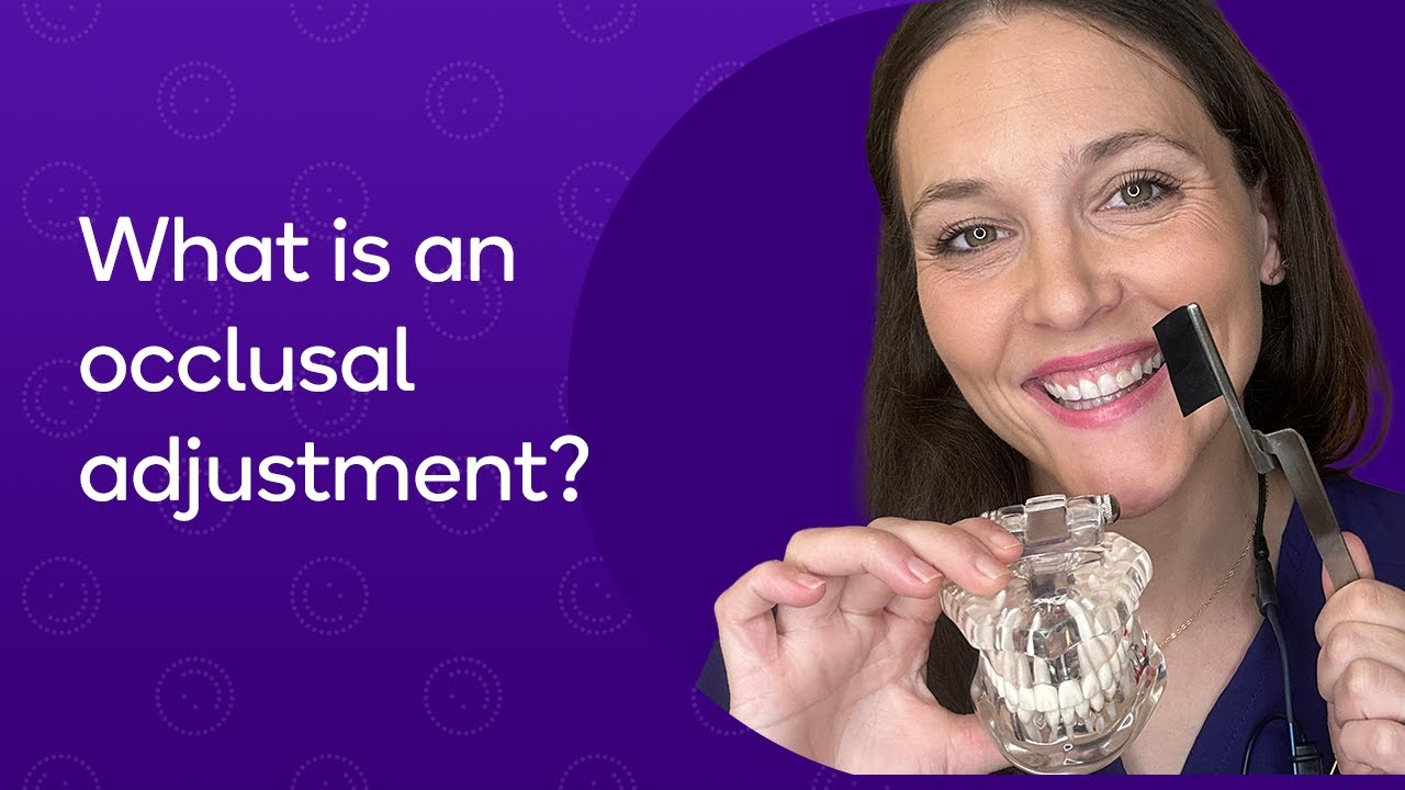 Is Your Bite Off? Learn About Occlusal Adjustments
