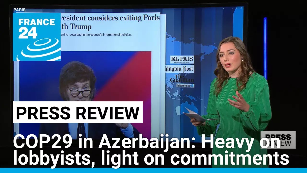 A muted COP29 in Azerbaijan: Heavy on lobbyists, light on commitments • FRANCE 24 English