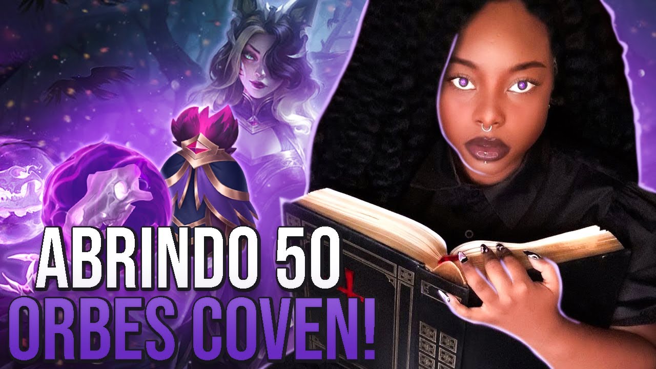 ABRINDO 50 ORBES CONGREGAÇÃO DAS BRUXAS! SERÁ QUE VEIO AÍ? │ League of Legends - Jinkiwinkki