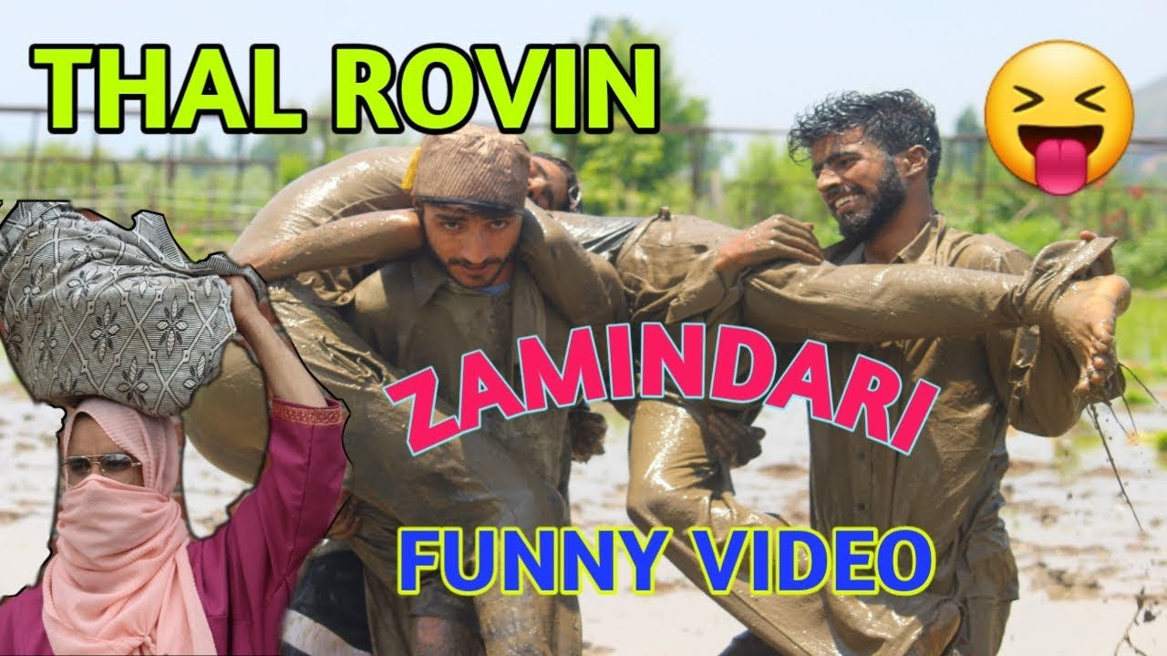 Thal Rovin/Zamindari funny video- kashmiri rounders