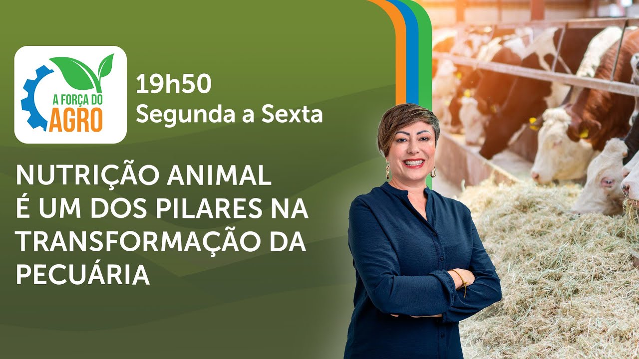 AFA, com Joice Maffezzolli - Nutrição animal é um dos pilares na transformação da pecuária