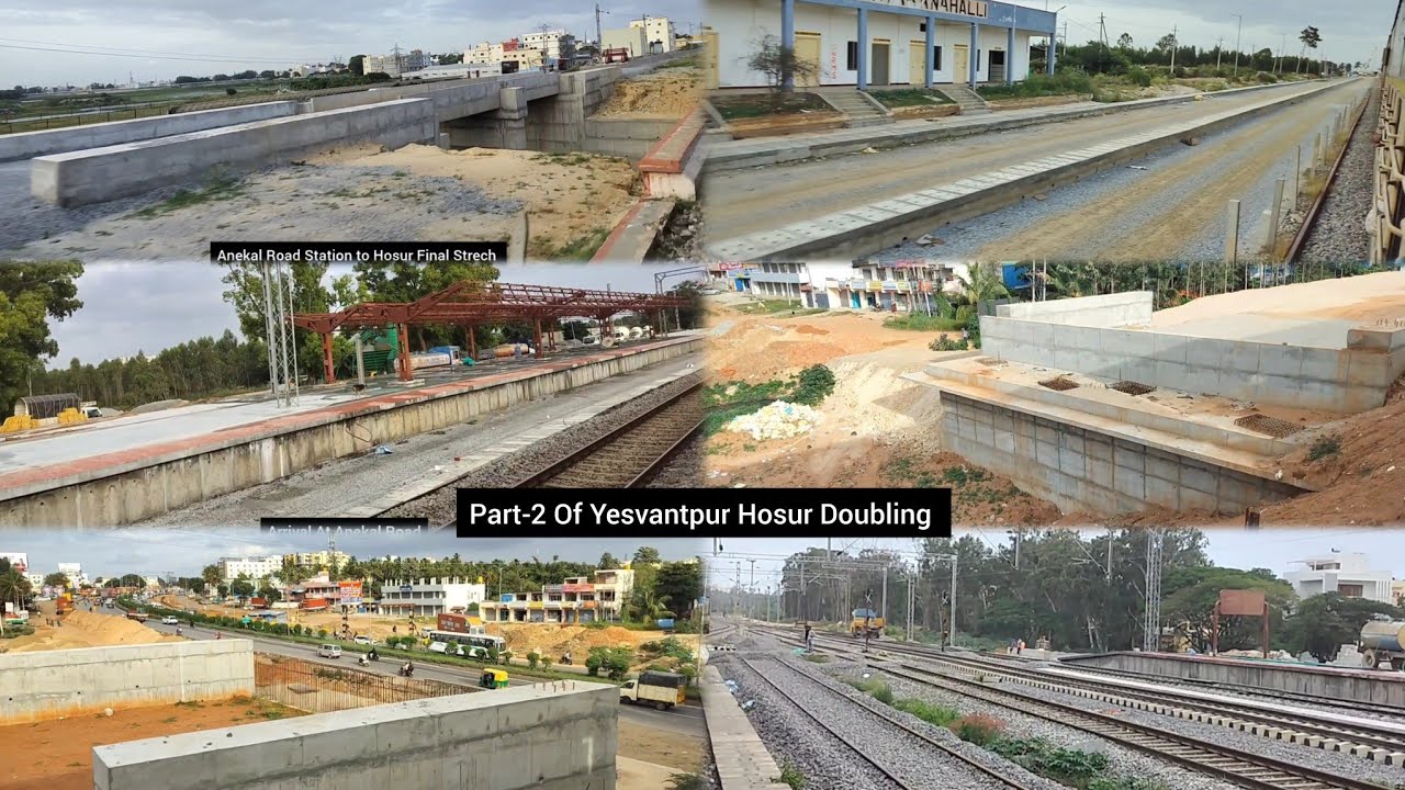 PART-2 OF YESVANTPUR TO HOSUR TRACK DOUBLING LATEST UPDATE