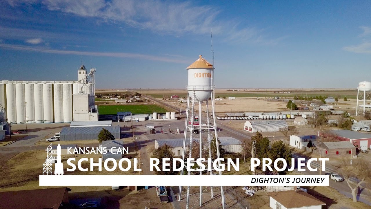 Kansans Can School Redesign - Dighton's Journey