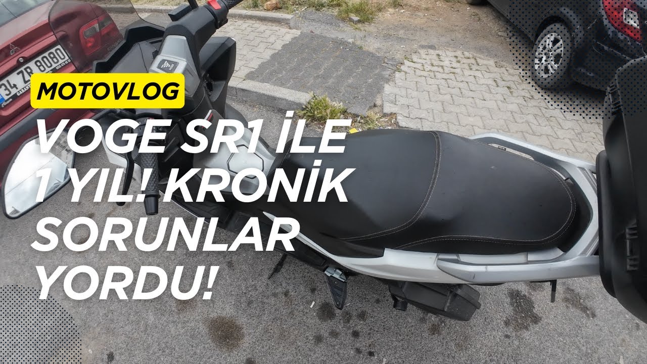 VOGE SR1 İLE 1 YIL DENEYİMLERİ! KRONİK SORUNLAR SORU İŞARETİ OLUŞTURUYOR! #motovlog  #vogesr1