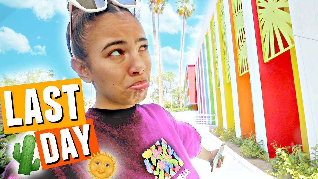 LAST DAY IN PALM SPRINGS!!🌵🌞🌈 Bye Coachella 2018