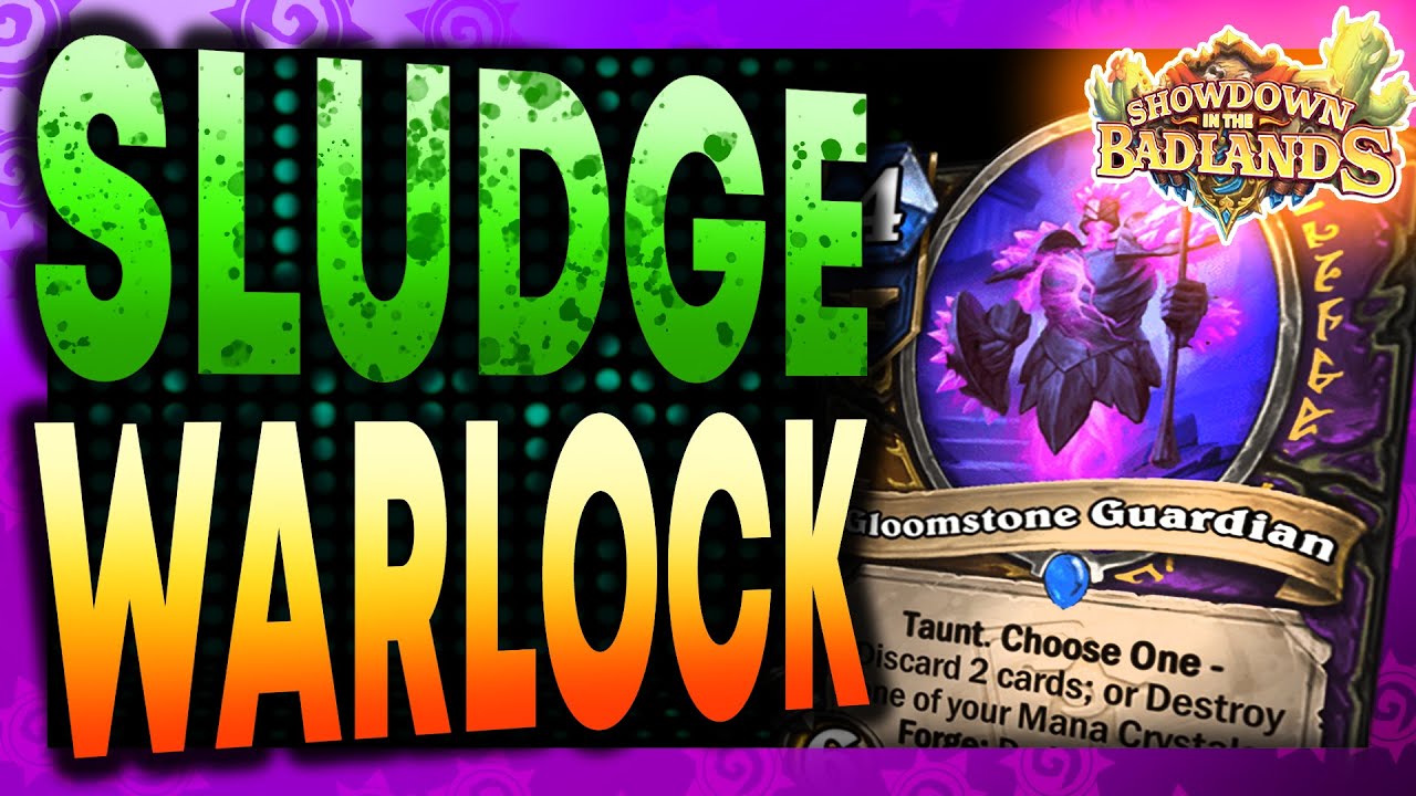 Sludge Warlock Stream - Showdown in the Badlands - Hearthstone