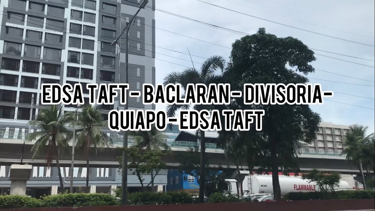 Manila - Baclaran to Divisoria (Reality)