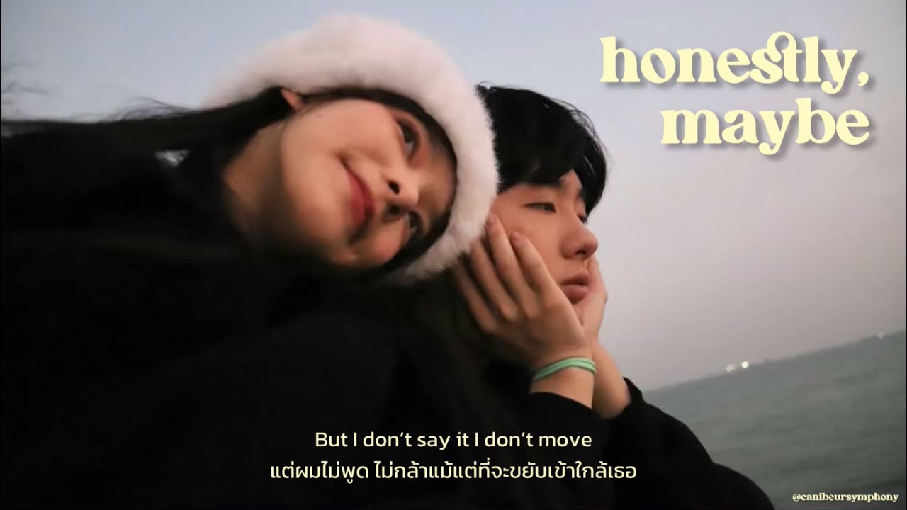 [THAISUB] honestly, maybe - kanegi. แปลเพลง