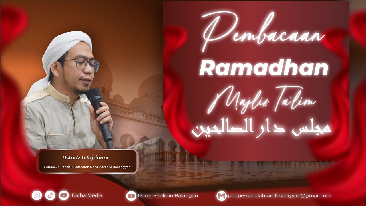 MAJLIS TA'LIM DARUS SHOLIHIN RUTINAN SORE PENGAJIAN RAMADHAN KAJIAN KITAB HIDAYATUTHOLIBIN